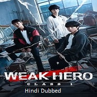 Watch Weak Hero Class 1 (2022) Online Full Movie Free