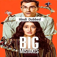 Watch Big Mistakes (2026) Online Full Movie Free