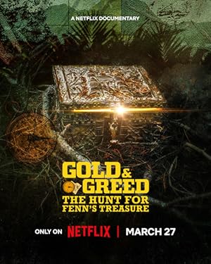 Watch Gold & Greed: The Hunt for Fenn's Treasure (2025) Online Full Movie Free