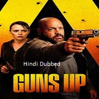 Watch Guns Up (2026) Online Full Movie Free