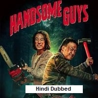 Watch Handsome Guys (2025) Online Full Movie Free