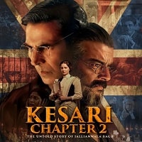 Watch Kesari Chapter 2: The Untold Story of Jallianwala Bagh (2025) Online Full Movie Free