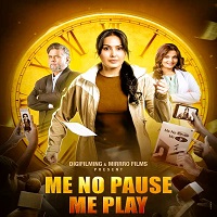 Watch Me No Pause Me Play (2026) Online Full Movie Free