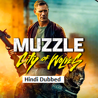 Watch Muzzle: City of Wolves (2026) Online Full Movie Free
