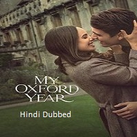 Watch My Oxford Year (2025) Online Full Movie Free