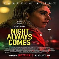 Watch Night Always Comes (2025) Online Full Movie Free