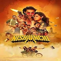 Watch Nishaanchi (2025) Online Full Movie Free