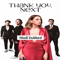 Watch Thank You, Next (2024) Online Full Movie Free