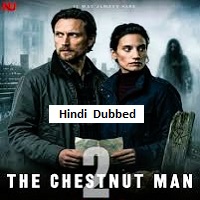 Watch The Chestnut Man (2026) Online Full Movie Free
