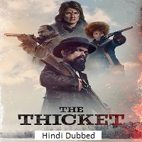 Watch The Thicket (2025) Online Full Movie Free
