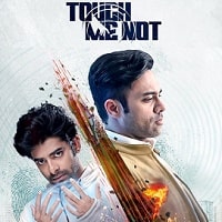Watch Touch Me Not  (2025) Online Full Movie Free