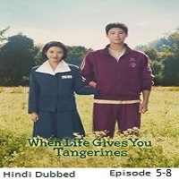 Watch When Life Gives You Tangerines (2025) Online Full Movie Free